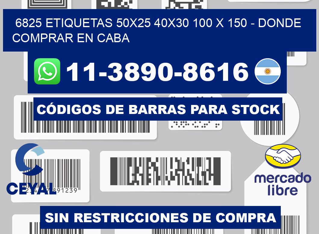 6825 etiquetas 50x25 40x30 100 x 150 - Donde Comprar en Caba