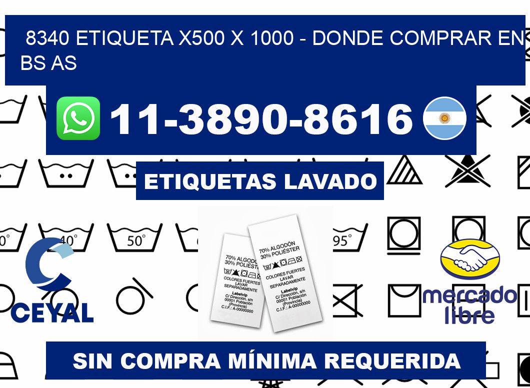 8340 etiqueta x500 x 1000 - Donde Comprar en bs as