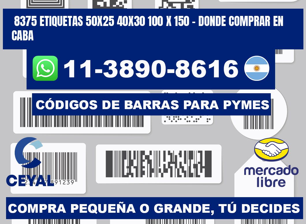 8375 etiquetas 50x25 40x30 100 x 150 - Donde Comprar en Caba