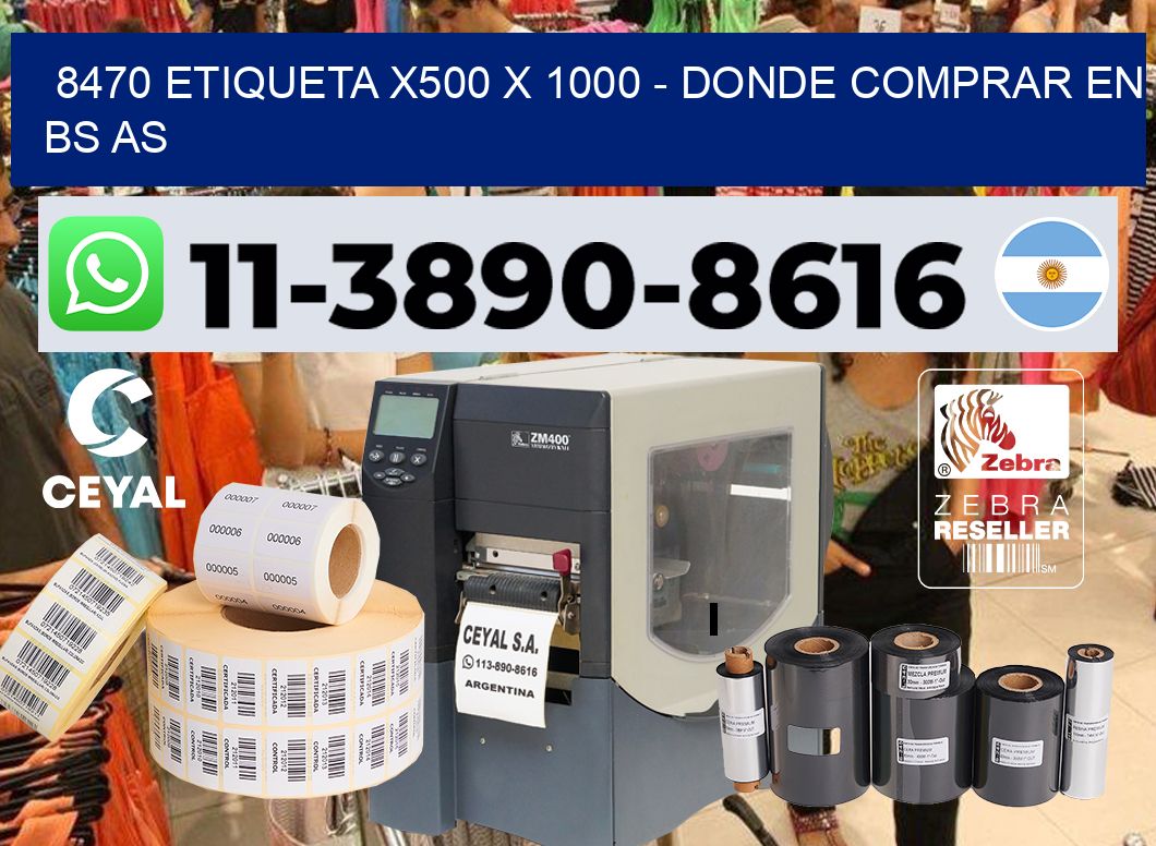 8470 etiqueta x500 x 1000 – Donde Comprar en bs as