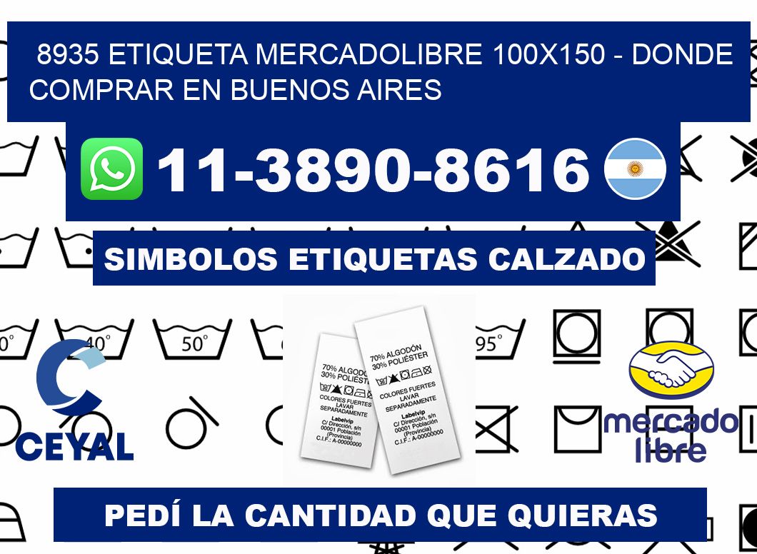 8935 etiqueta MercadoLibre 100x150 - Donde Comprar en Buenos Aires