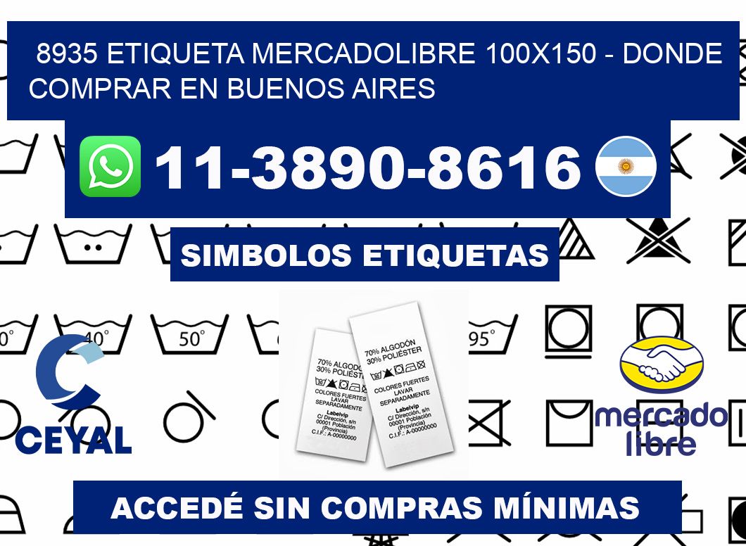 8935 etiqueta MercadoLibre 100x150 - Donde Comprar en Buenos Aires