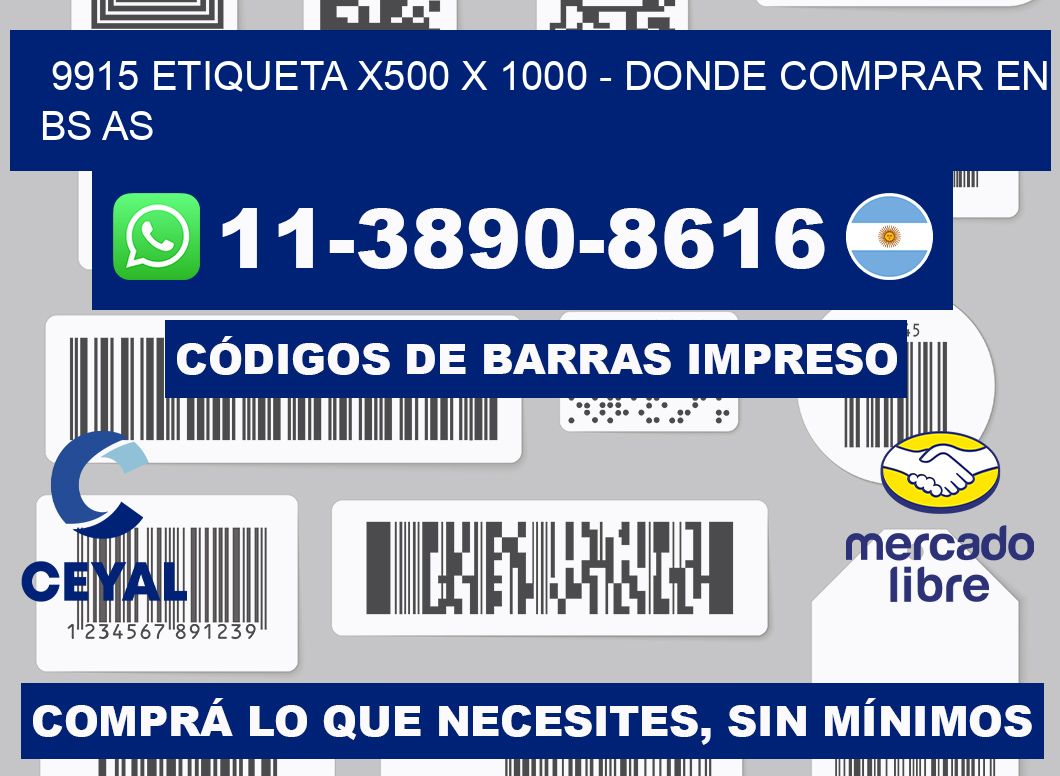 9915 etiqueta x500 x 1000 - Donde Comprar en bs as