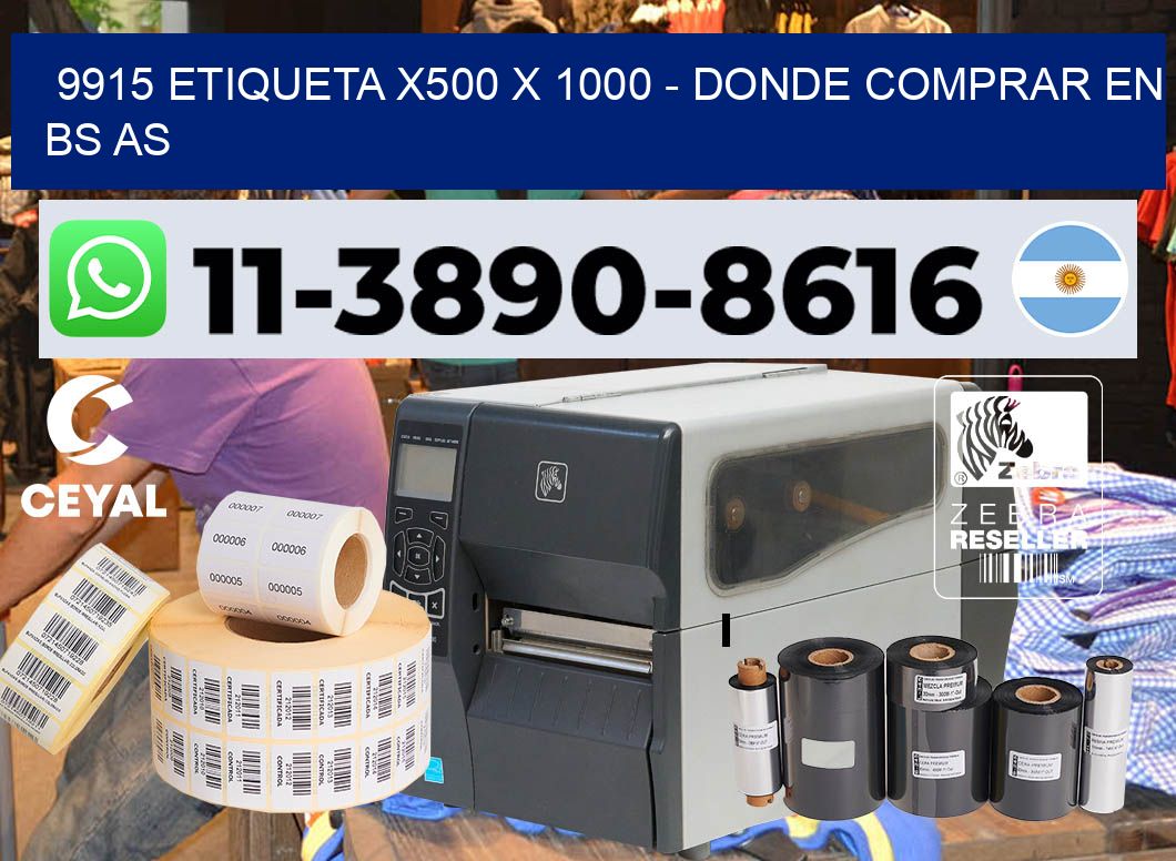 9915 etiqueta x500 x 1000 – Donde Comprar en bs as