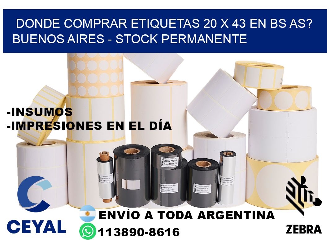 Donde Comprar etiquetas 20 x 43 en BS AS? Buenos Aires - Stock permanente