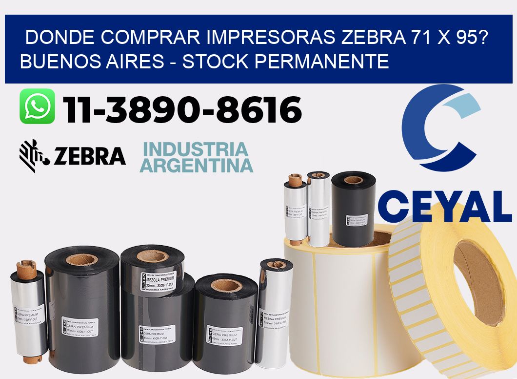Donde Comprar impresoras zebra 71 x 95? Buenos Aires - Stock permanente