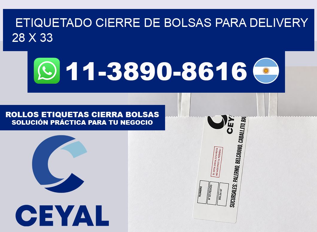 ETIQUETADO CIERRE DE BOLSAS PARA DELIVERY 28 x 33