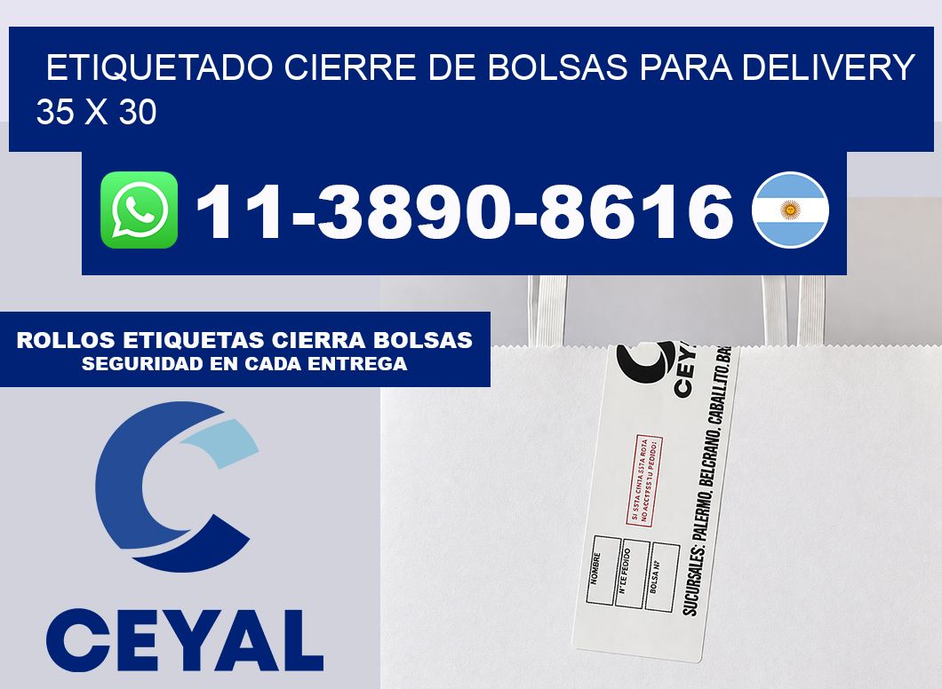 ETIQUETADO CIERRE DE BOLSAS PARA DELIVERY 35 x 30