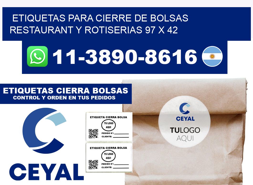 ETIQUETAS PARA CIERRE DE BOLSAS RESTAURANT Y ROTISERIAS 97 x 42