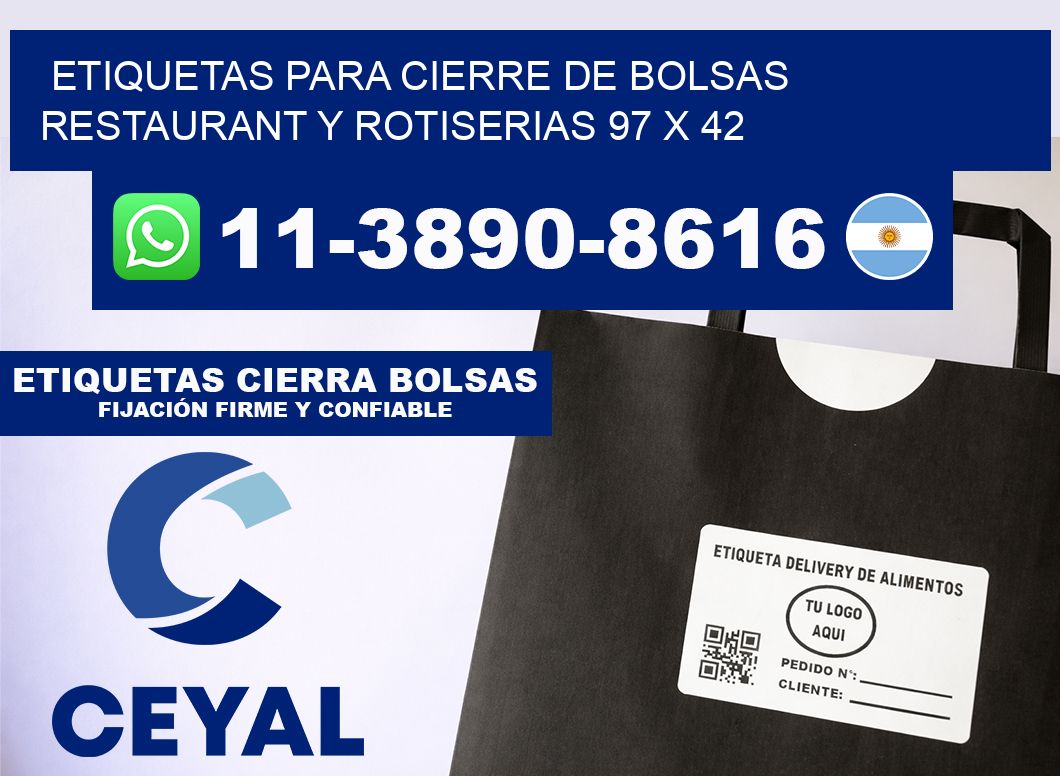 ETIQUETAS PARA CIERRE DE BOLSAS RESTAURANT Y ROTISERIAS 97 x 42