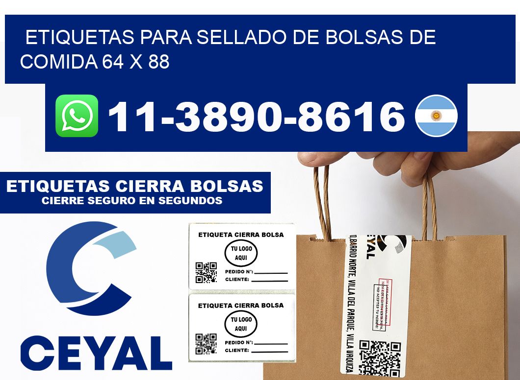 ETIQUETAS PARA SELLADO DE BOLSAS DE COMIDA 64 x 88