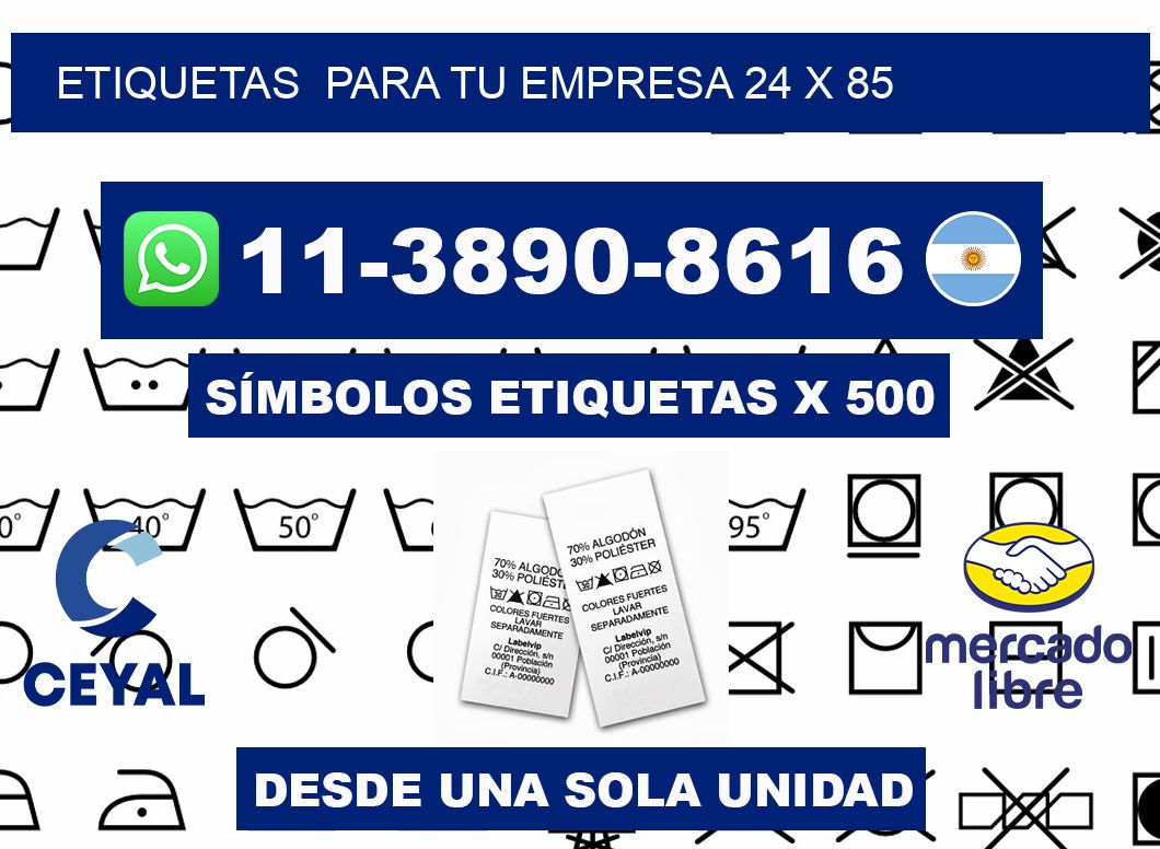 Etiquetas  para tu empresa 24 x 85