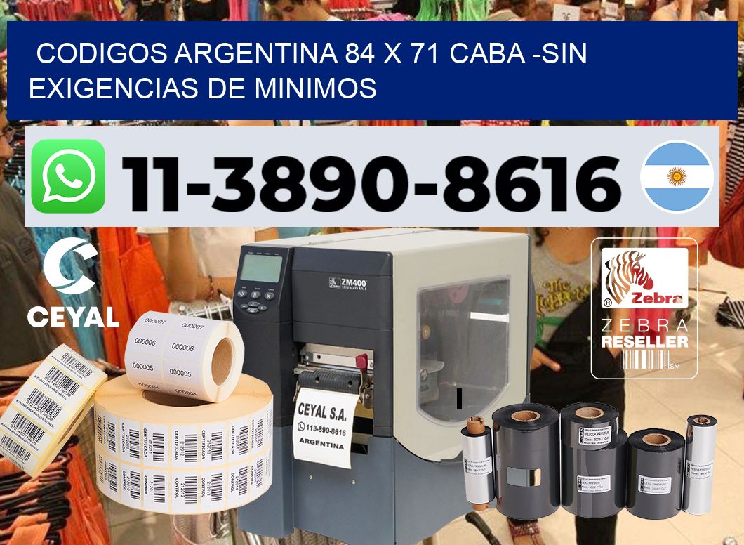 codigos Argentina 84 x 71 CABA -Sin exigencias de minimos