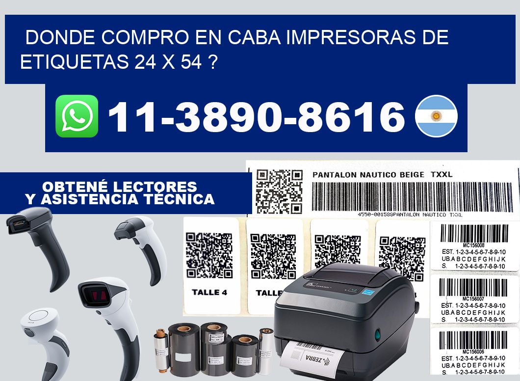 donde compro en CABA impresoras de etiquetas 24 x 54 ?