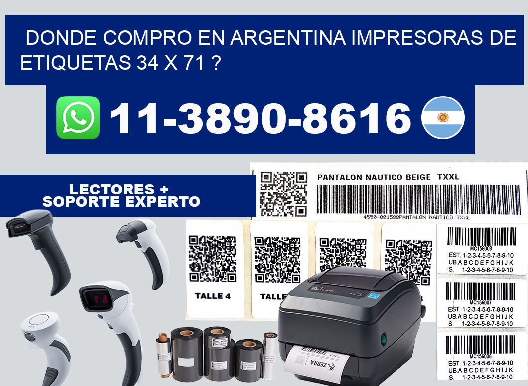 donde compro en argentina impresoras de etiquetas 34 x 71 ?