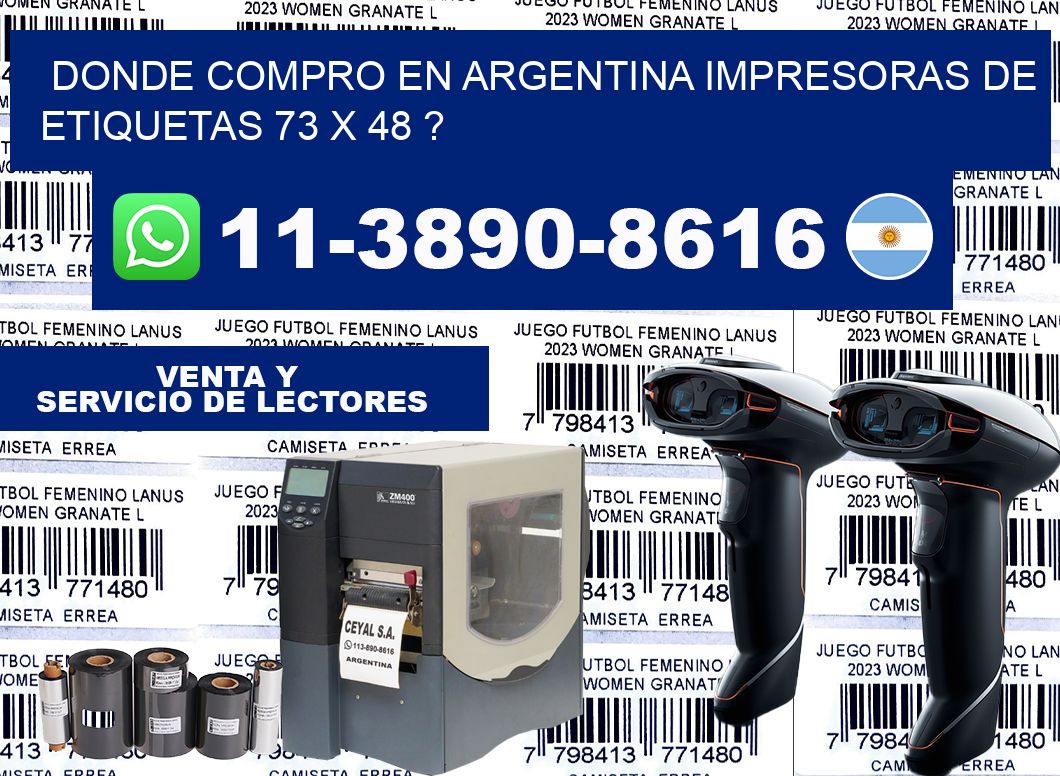 donde compro en argentina impresoras de etiquetas 73 x 48 ?