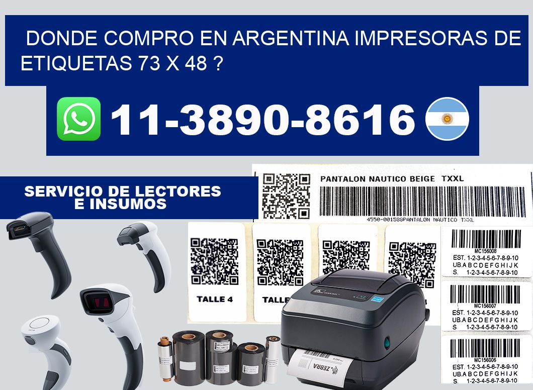 donde compro en argentina impresoras de etiquetas 73 x 48 ?