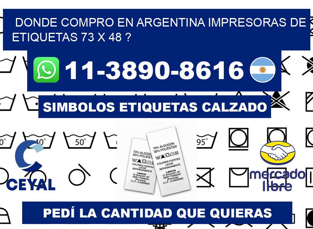 donde compro en argentina impresoras de etiquetas 73 x 48 ?