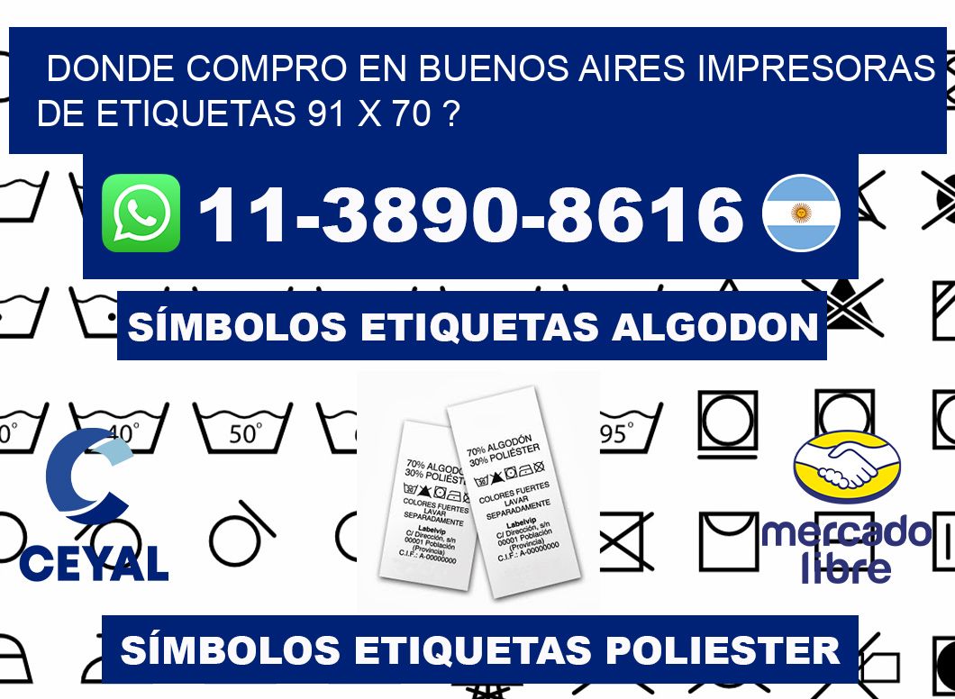 donde compro en buenos aires impresoras de etiquetas 91 x 70 ?