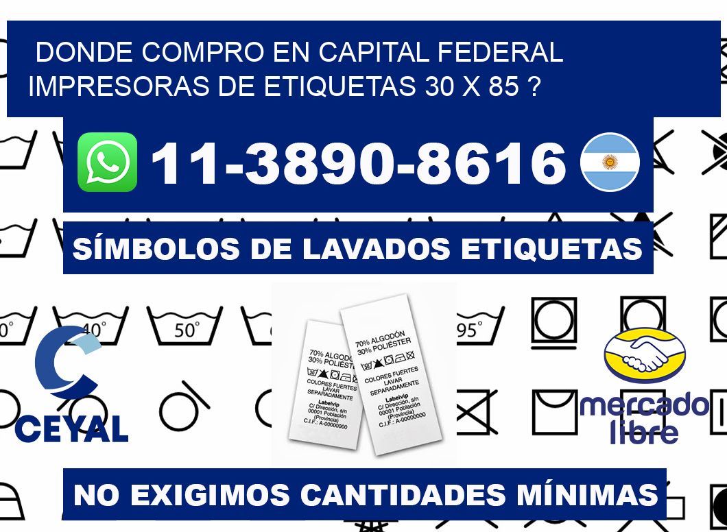 donde compro en capital federal impresoras de etiquetas 30 x 85 ?