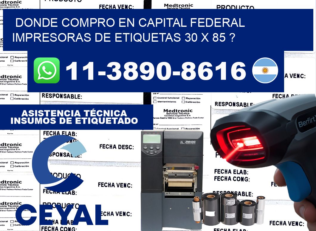 donde compro en capital federal impresoras de etiquetas 30 x 85 ?