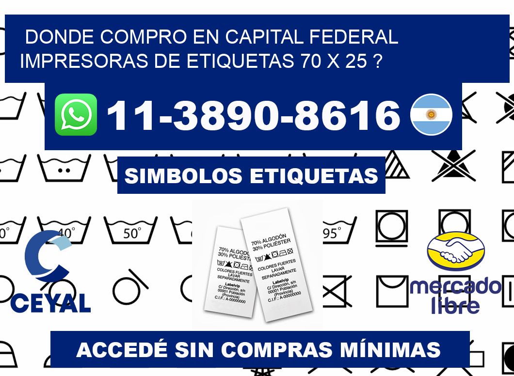 donde compro en capital federal impresoras de etiquetas 70 x 25 ?