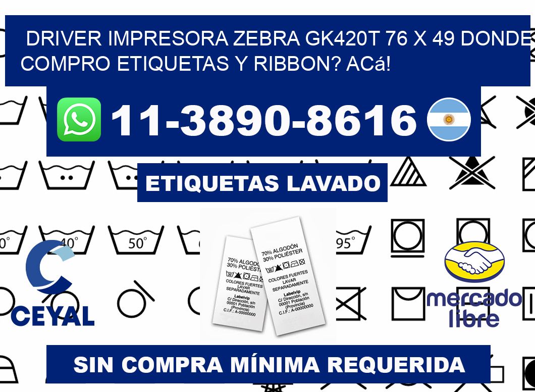 driver impresora zebra gk420t 76 x 49 Donde compro etiquetas y ribbon? Acá!