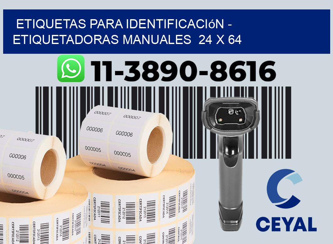 etiquetas para identificación - Etiquetadoras Manuales  24 x 64