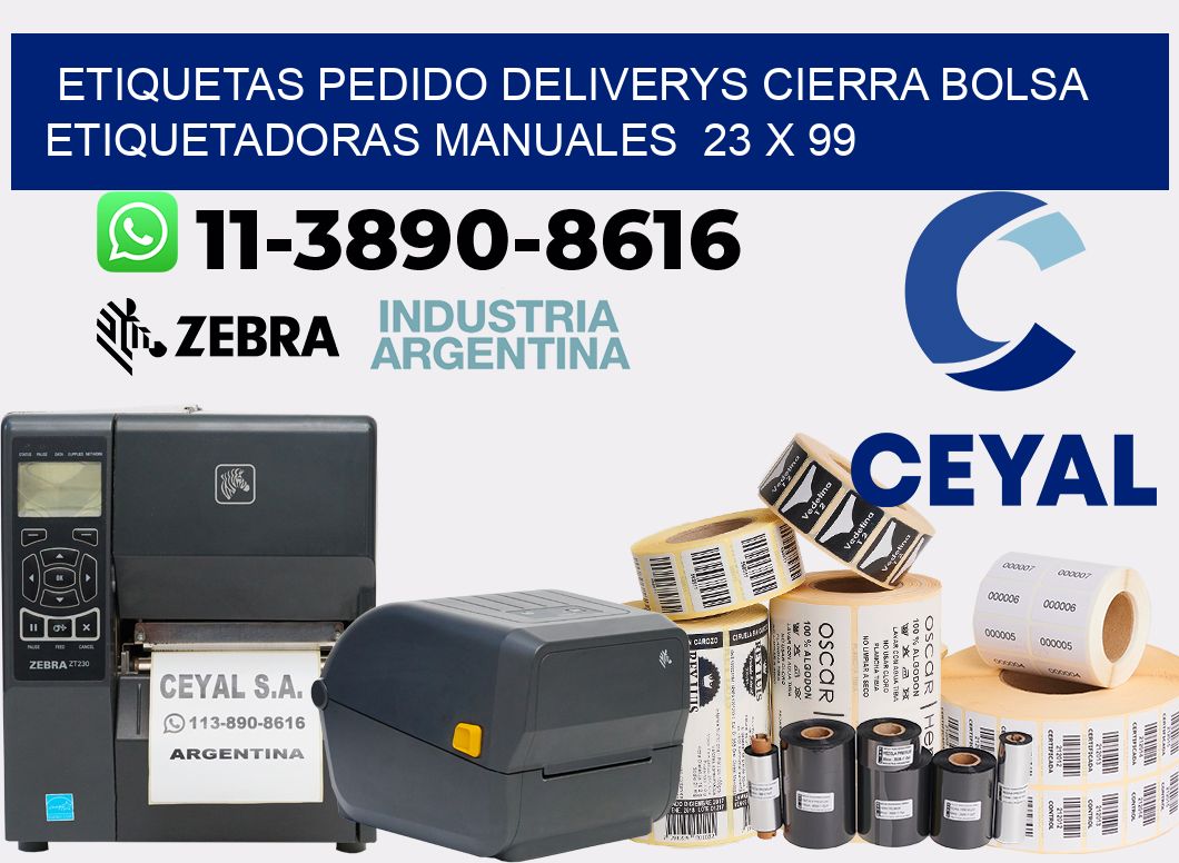etiquetas pedido deliverys cierra bolsa  Etiquetadoras Manuales  23 x 99