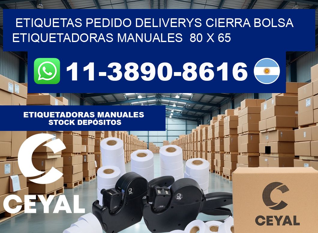 etiquetas pedido deliverys cierra bolsa  Etiquetadoras Manuales  80 x 65