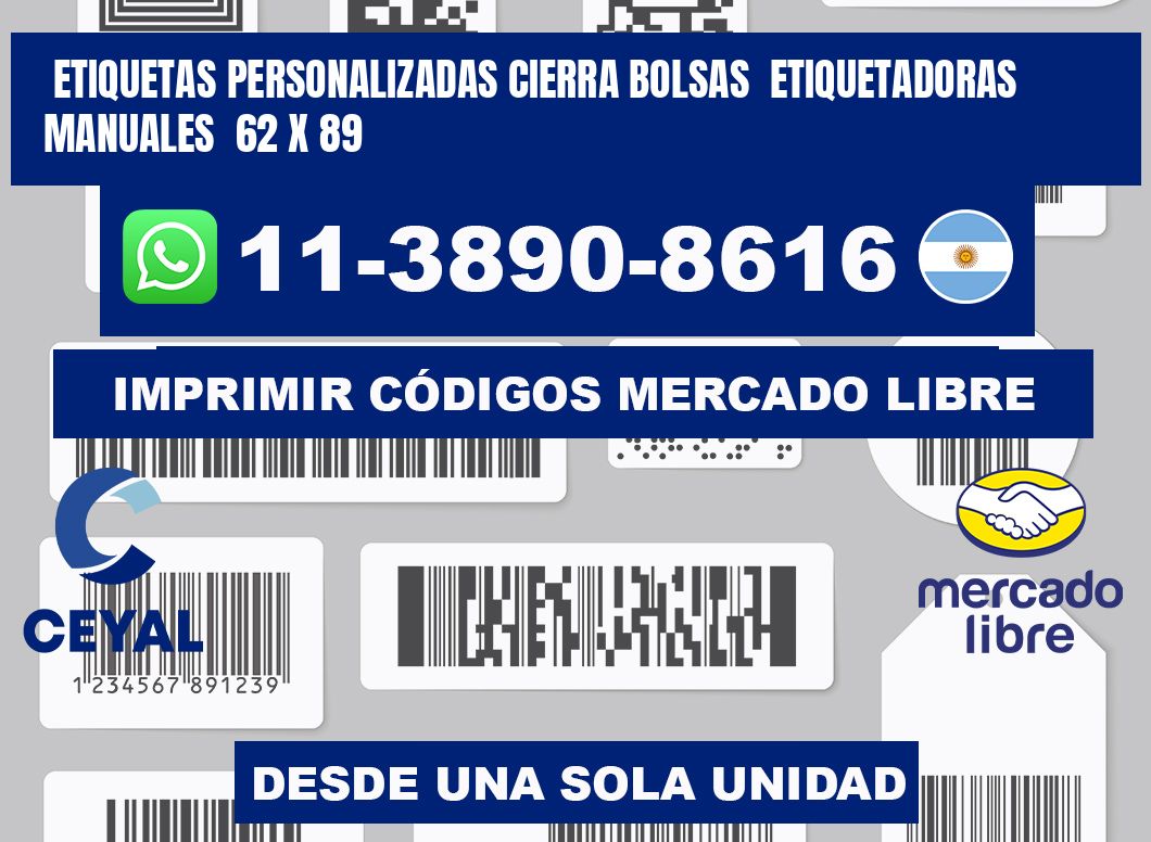 etiquetas personalizadas cierra bolsas  Etiquetadoras Manuales  62 x 89
