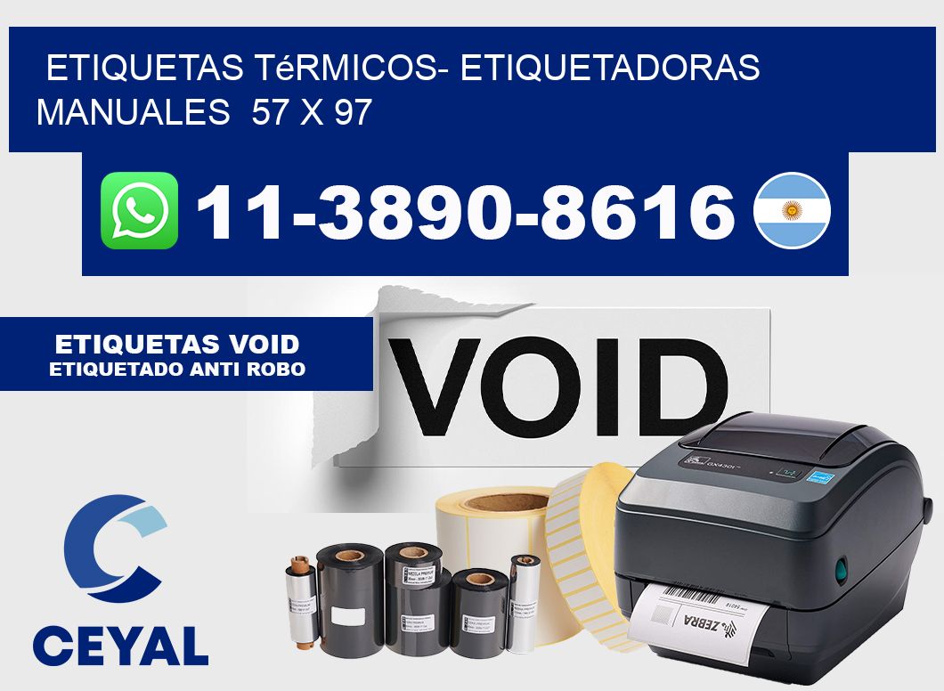 etiquetas térmicos- Etiquetadoras Manuales  57 x 97