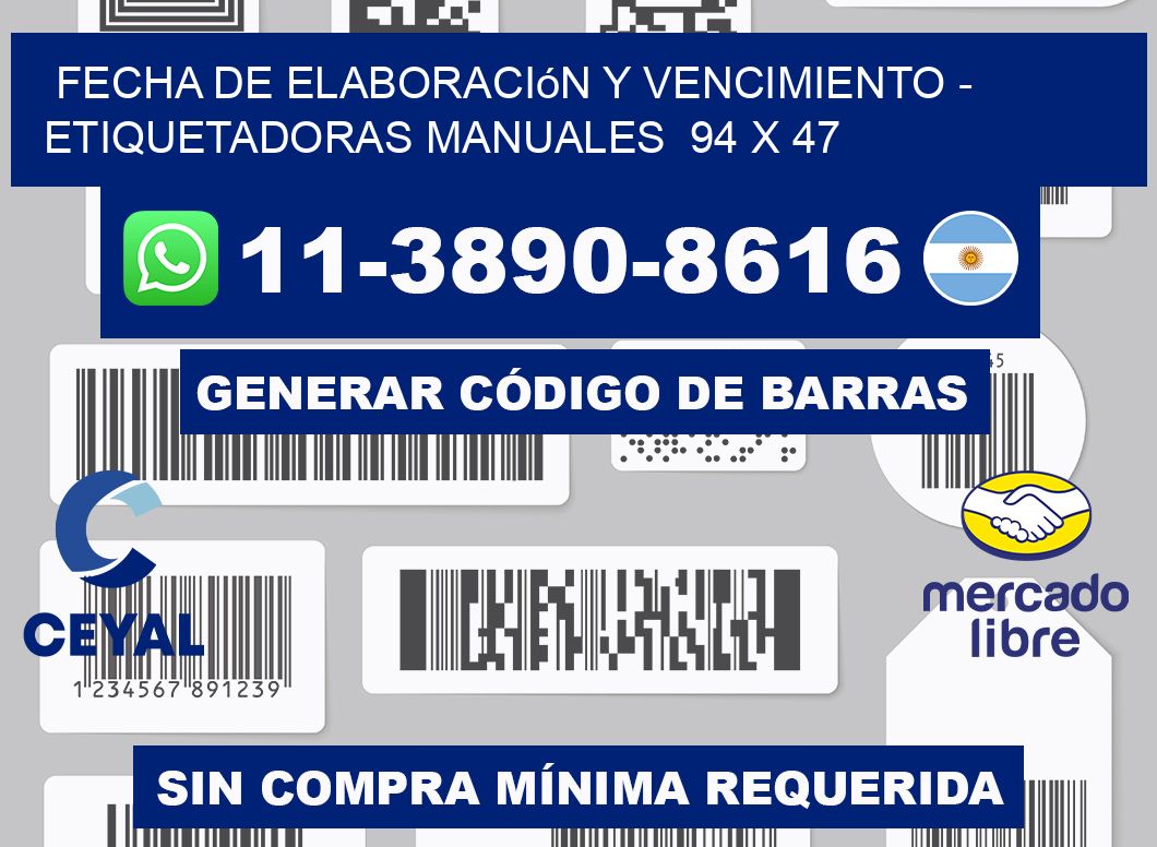 fecha de elaboración y vencimiento - Etiquetadoras Manuales  94 x 47