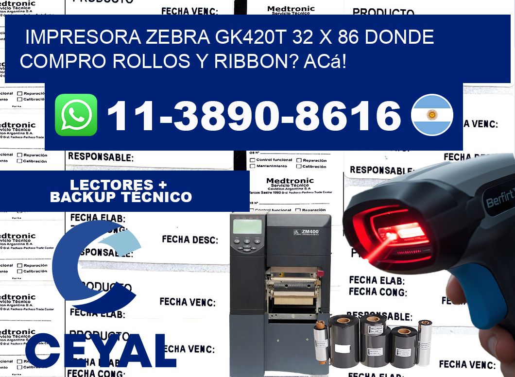 impresora zebra gk420t 32 x 86 Donde compro rollos y ribbon? Acá!