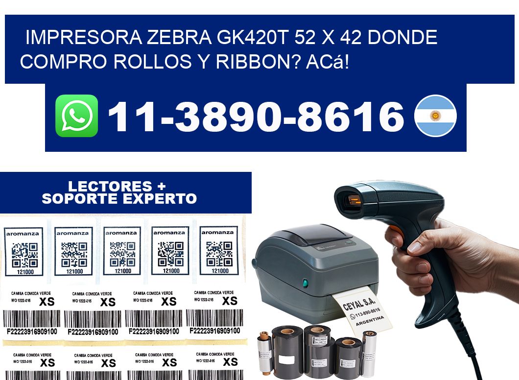 impresora zebra gk420t 52 x 42 Donde compro rollos y ribbon? Acá!