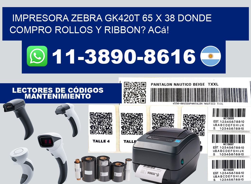 impresora zebra gk420t 65 x 38 Donde compro rollos y ribbon? Acá!
