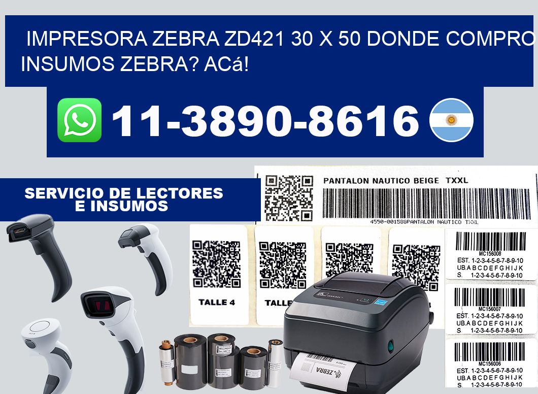 impresora zebra zd421 30 x 50 Donde compro insumos zebra? Acá!