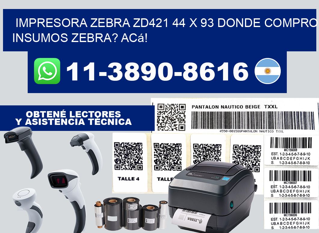 impresora zebra zd421 44 x 93 Donde compro insumos zebra? Acá!