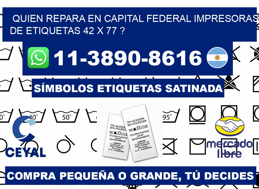 quien repara en capital federal impresoras de etiquetas 42 x 77 ?