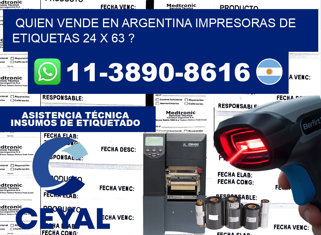 quien vende en argentina impresoras de etiquetas 24 x 63 ?