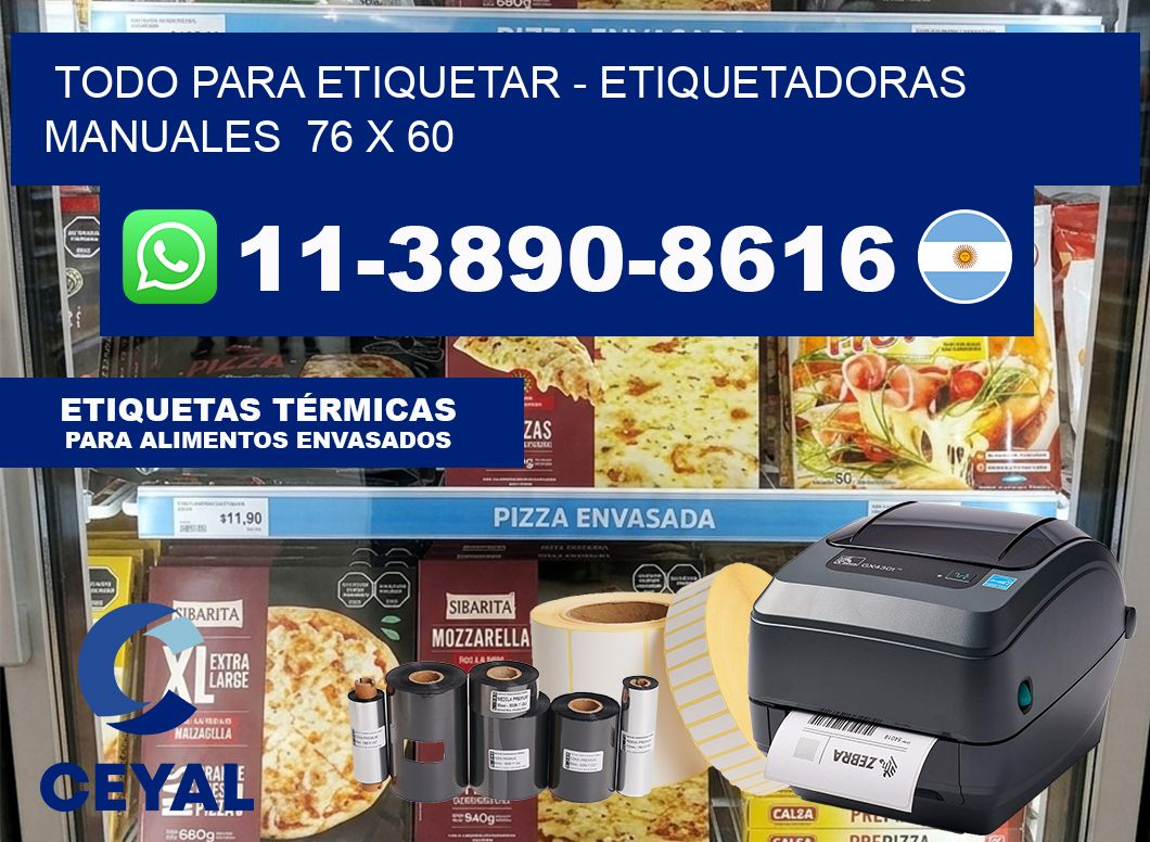todo para etiquetar – Etiquetadoras Manuales  76 x 60