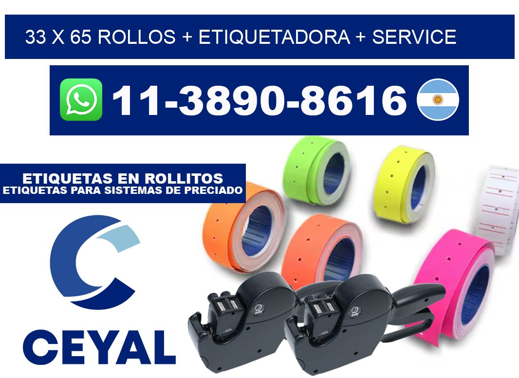 33 x 65 rollos + etiquetadora + service