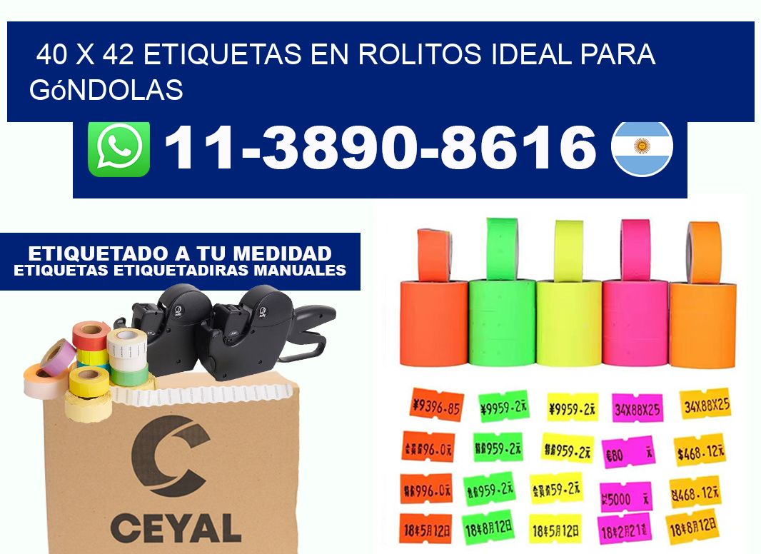 40 x 42 etiquetas en rolitos ideal para góndolas