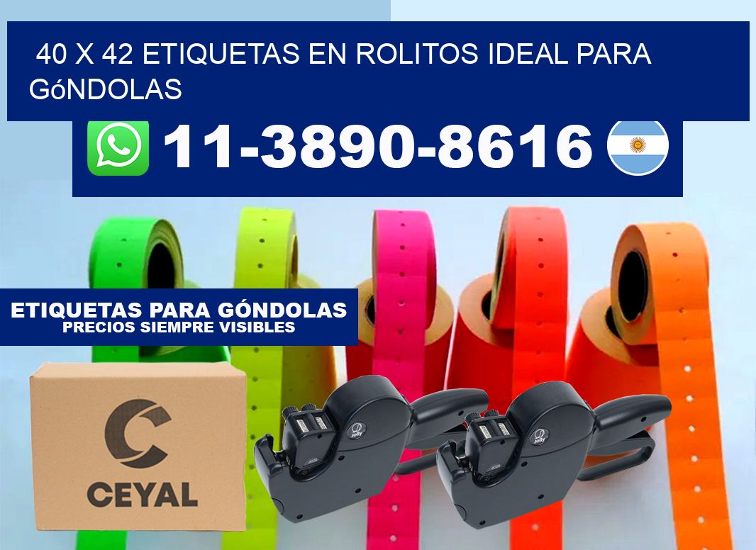 40 x 42 etiquetas en rolitos ideal para góndolas
