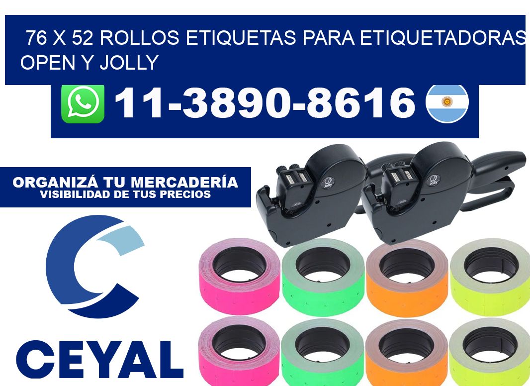 76 x 52 Rollos etiquetas para etiquetadoras open y jolly