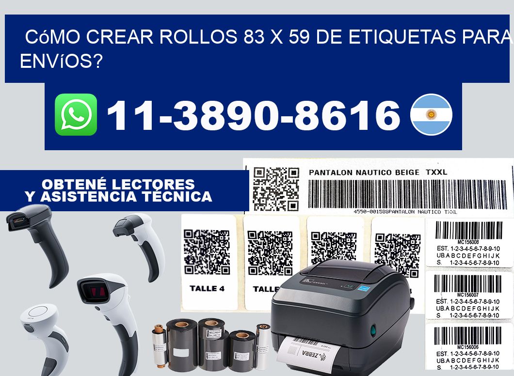 Cómo crear rollos 83 x 59 de etiquetas para envíos?