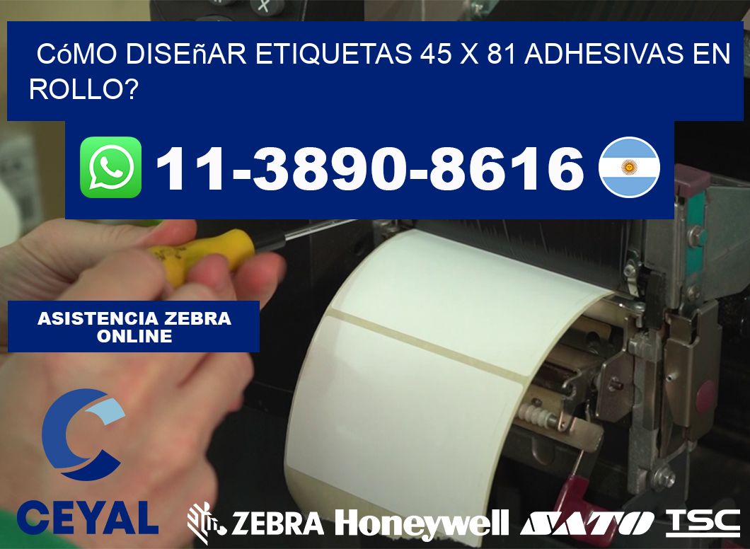 Cómo diseñar etiquetas 45 x 81 adhesivas en rollo?