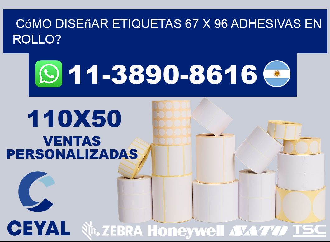 Cómo diseñar etiquetas 67 x 96 adhesivas en rollo?