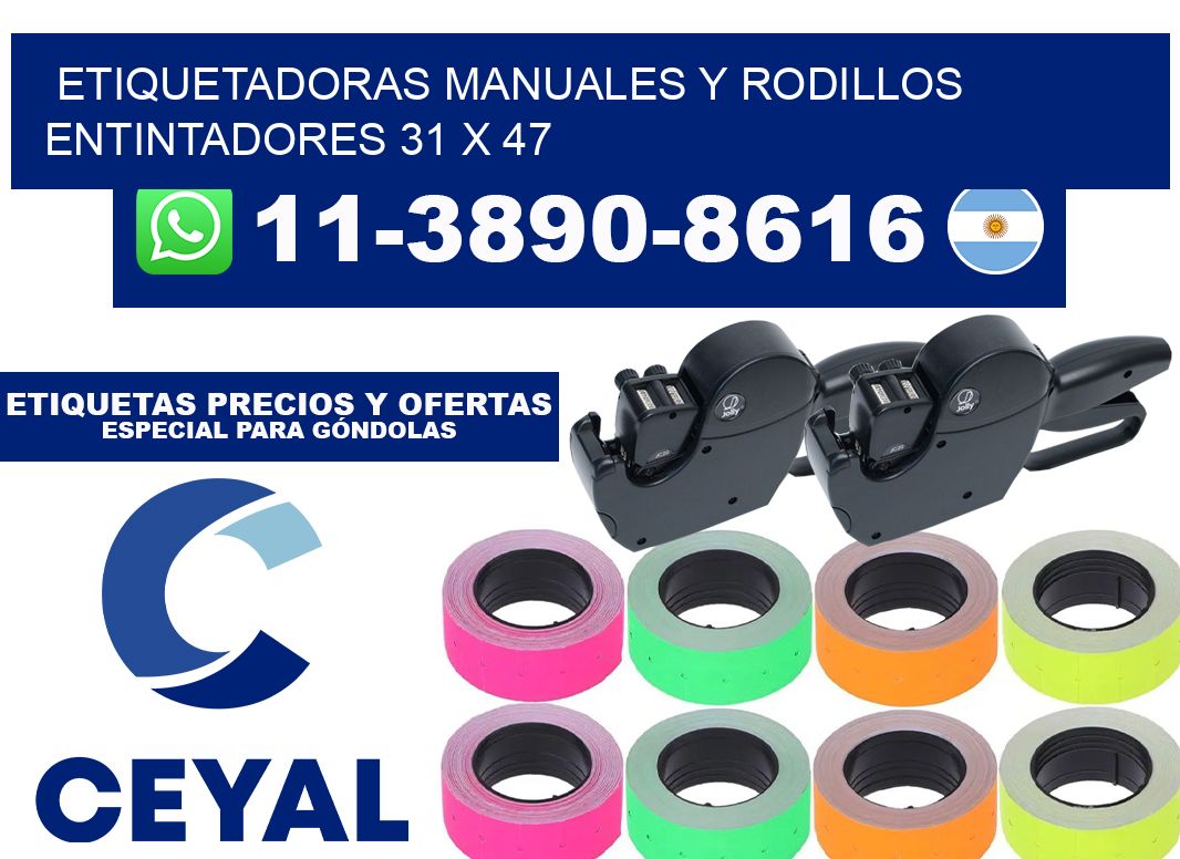 Etiquetadoras manuales y rodillos entintadores 31 x 47