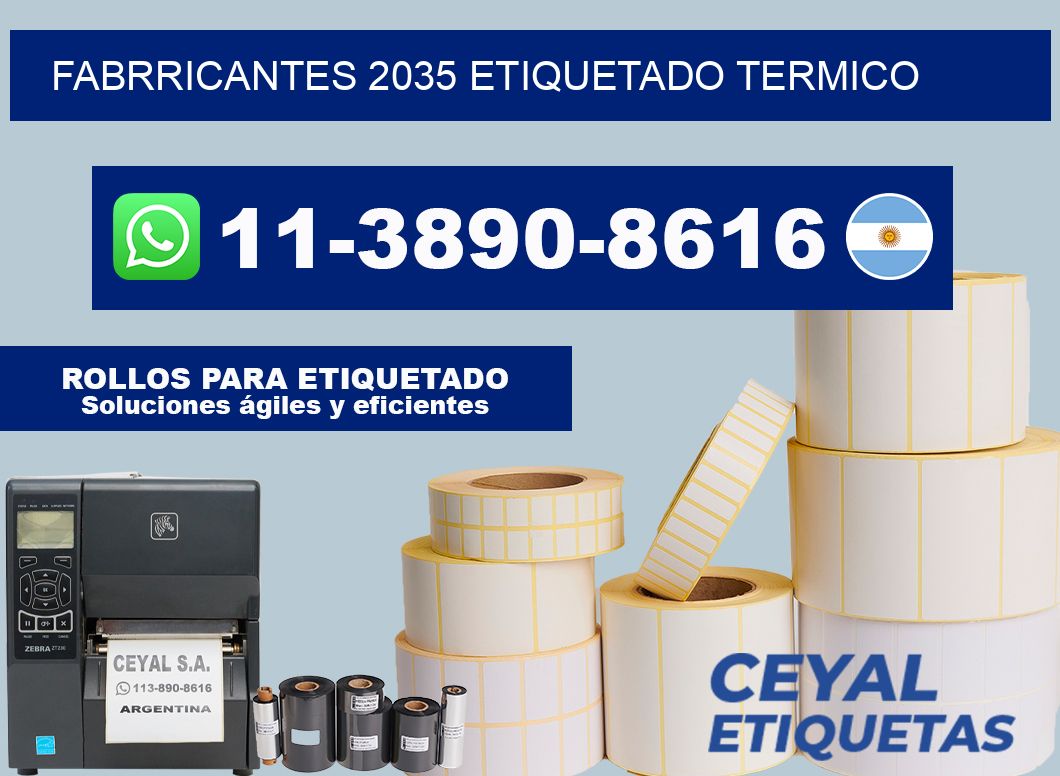 FABRRICANTES 2035 ETIQUETADO TERMICO